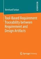 Tool-Based Requirement Traceability between Requirement and Design Artifacts for Safety-Critical Systems