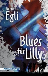 Blues für Lilly