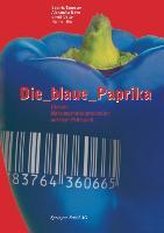 Die blaue Paprika