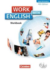Work with English A2-B1. Workbook mit CD-ROM und CD. Baden-Württemberg