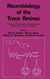 Neurobiology of the Trace Amines