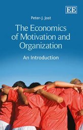 Jost, P:  The Economics of Motivation and Organization