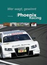 10 Jahre Phoenix Racing