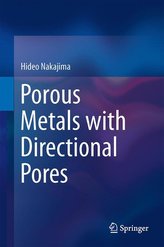 Porous Metals with Directional Pores