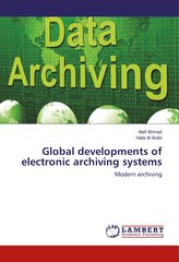 Global developments of electronic archiving systems