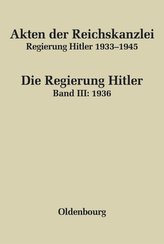Akten der Reichskanzlei, Regierung Hitler 1933-1945 Band 3