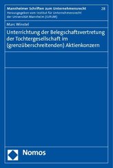 Unterrichtung der Belegschaftsvertretung der Tochtergesellschaft im (grenzüberschreitenden) Aktienkonzern