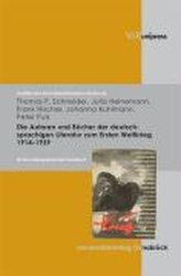 Die Autoren und Bücher der deutschsprachigen Literatur zum 1. Weltkrieg 1914 -1939