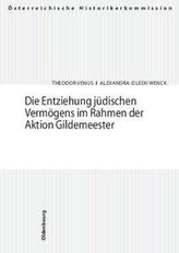 Die Entziehung jüdischen Vermögens im Rahmen der Aktion Gildemeester