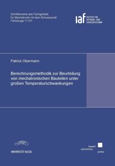Berechnungsmethodik zur Beurteilung von mechatronischen Bauteilen unter großen Temperaturschwankungen