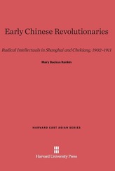 Early Chinese Revolutionaries