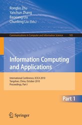 Information Computing and Applications, Part I