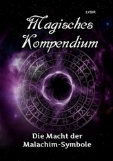 Magisches Kompendium - Die Macht der Malachim-Symbole
