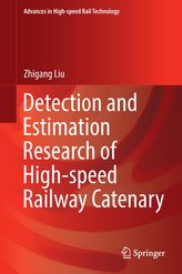 Detection and Estimation Research of High-speed Railway Catenary