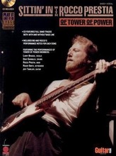 Sittin\' in with Rocco Prestia of Tower of Power