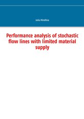 Performance analysis of stochastic flow lines with limited material supply