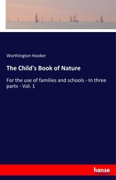 The Child\'s Book of Nature