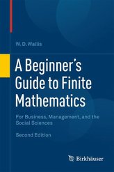 A Beginner\'s Guide to Finite Mathematics