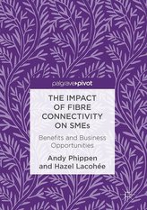 The Impact of Fibre Connectivity on SMEs
