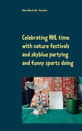 Celebrating NHL time with nature festivals and skyblue partying and funny sports doing