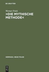 >Die mythische Methode