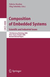 Composition of Embedded Systems. Scientific and Industrial Issues