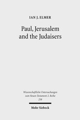 Paul, Jerusalem and the Judaisers