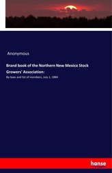 Brand book of the Northern New Mexico Stock Growers\' Association: