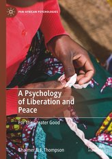 A Psychology of Liberation and Peace