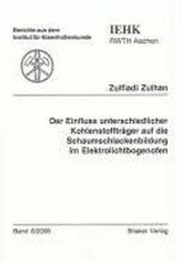 Der Einfluss unterschiedlicher Kohlenstoffträger auf die Schaumschlackenbildung im Elektrolichtbogenofen