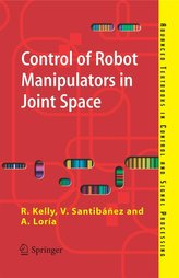 Control of Robot Manipulators in Joint Space