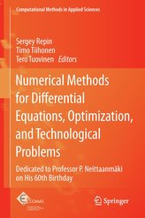 Numerical Methods for Differential Equations, Optimization, and Technological Problems