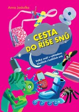 Cesta do říše snů