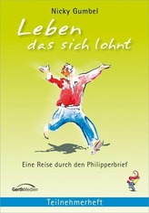 Leben, das sich lohnt (Alphakurs) - Teilnehmerheft