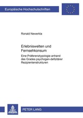 Erlebniswelten und Fernsehkonsum