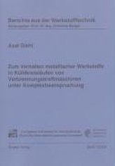 Zum Verhalten metallischer Werkstoffe in Kühlkreisläufen von Verbrennungskraftmaschinen unter Komplexbeanspruchung