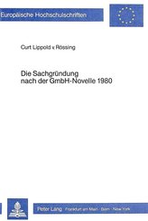 Die Sachgründung nach der GmbH-Novelle 1980