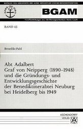 Abt Adalbert Graf von Neipperg (1890 - 1948)