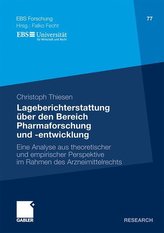 Lageberichtserstattung über den Bereich Pharmaforschung und -entwicklung