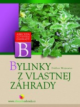 Bylinky z vlastnej záhrady