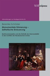 Monumentale Erinnerung - ästhetische Erneuerung