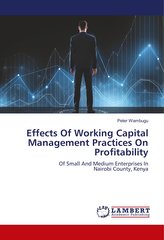 Effects Of Working Capital Management Practices On Profitability