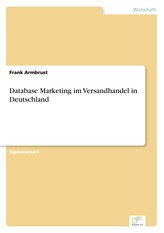 Database Marketing im Versandhandel in Deutschland