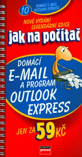 Jak na počítač Domácí e-mail a program Outlook Express