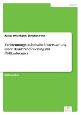 Verbrennungstechnische Untersuchung einer Hausbrandfeuerung mit Öl-Blaubrenner