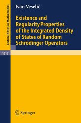 Existence and Regularity Properties of the Integrated Density of States of Random Schrödinger Operators