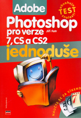 Adobe Photoshop jednoduše pro verze 7, CS a CS2
