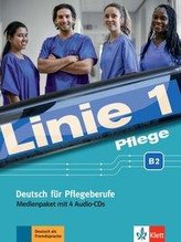 Linie 1 Pflege B2. Deutsch für die Pflege. Medienpaket