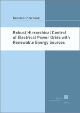 Robust Hierarchical Control of Electrical Power Grids with Renewable Energy Sources