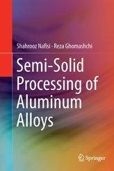 Semi-Solid Processing of Aluminium Alloys